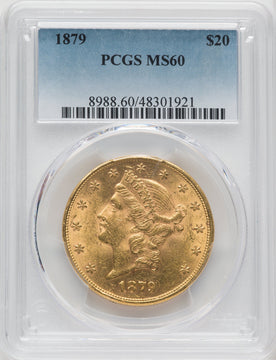 1879 $20 Liberty Double Eagle PCGS MS60