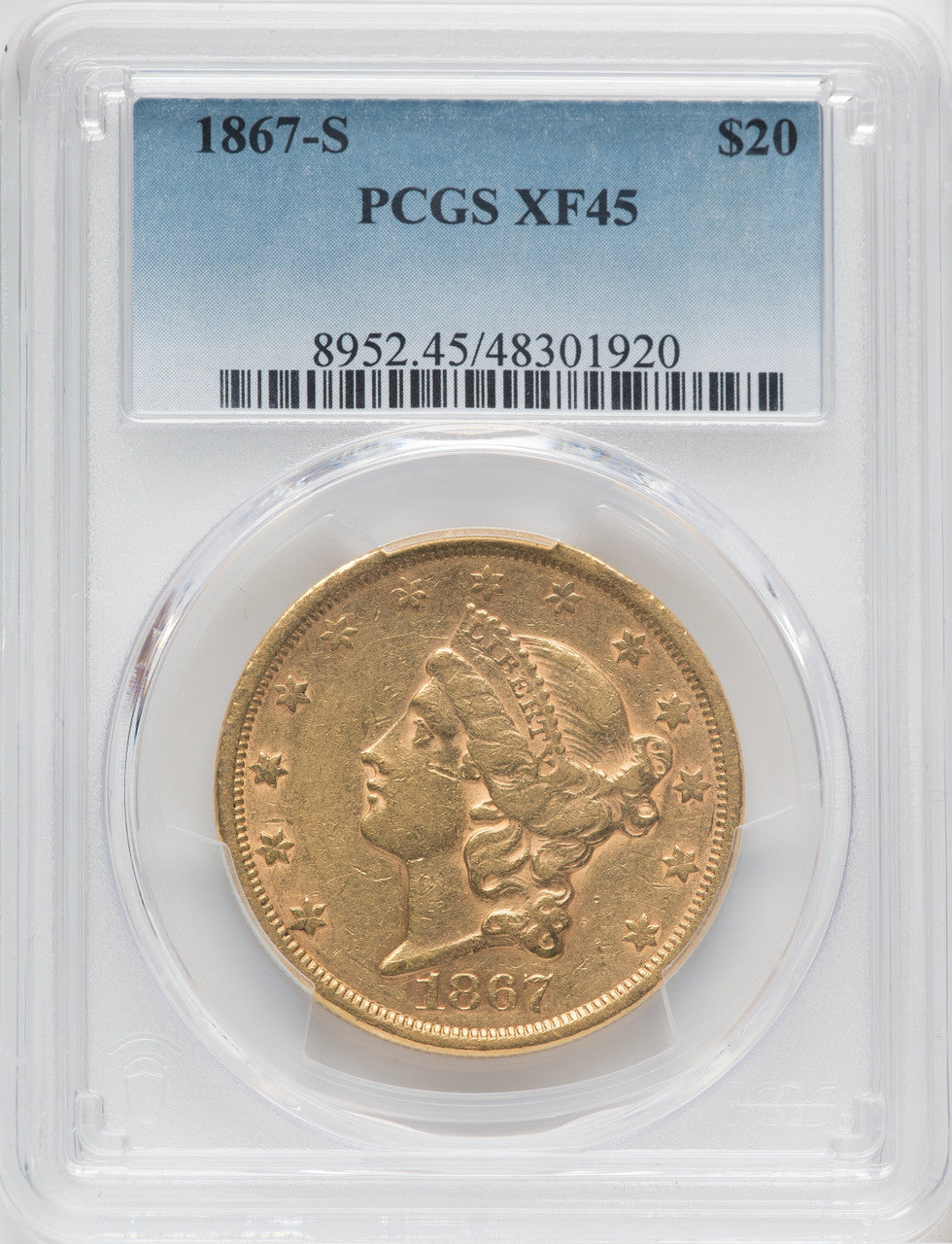 1867-S $20 Liberty Double Eagle PCGS XF45
