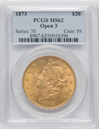 1873 $20 OPEN 3 Liberty Double Eagle PCGS MS62 (765453002)