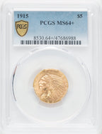 1915 $5 Indian Half Eagle PCGS MS64+