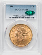 1894 $20 CAC Liberty Double Eagle PCGS MS63