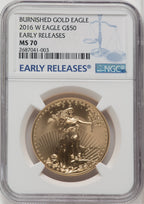 2016-W $50 One-Ounce Gold Eagle First Strike 30th Anniversary ER Blue NGC MS70