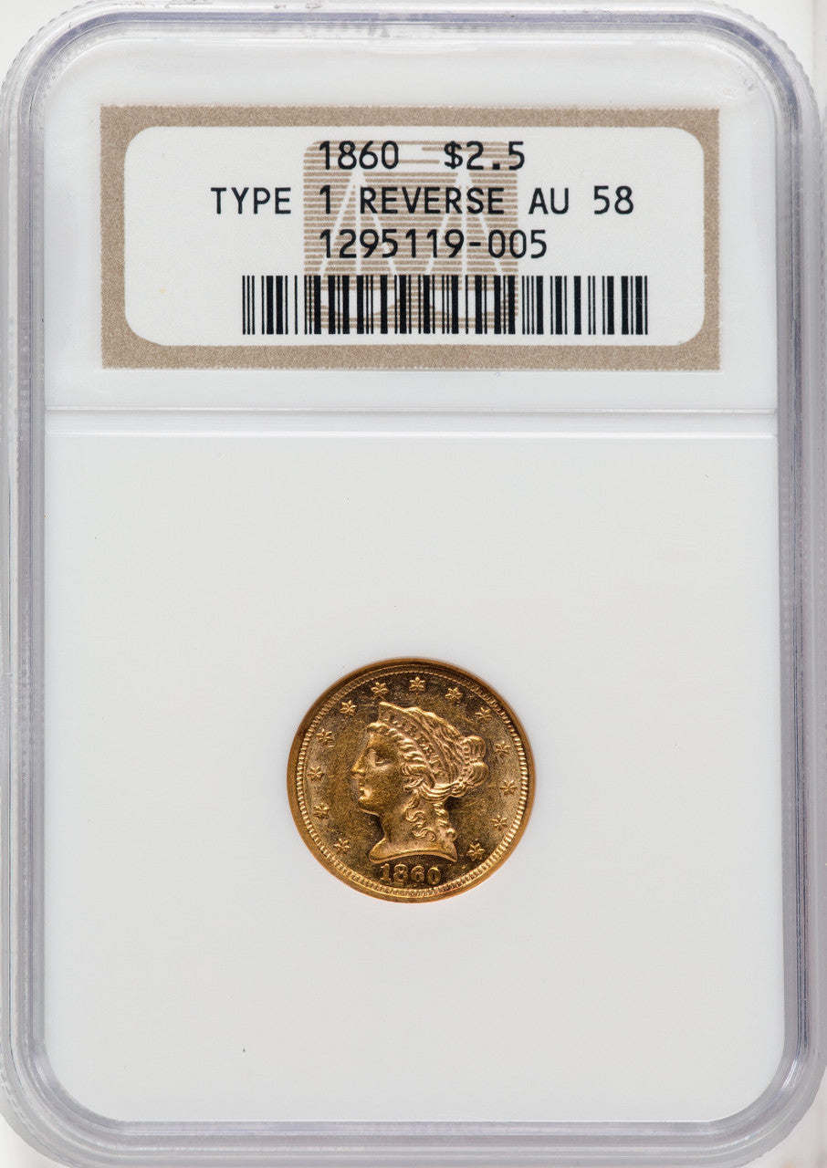 1860 $2.50 Old Rev. Liberty Quarter Eagle NGC AU58