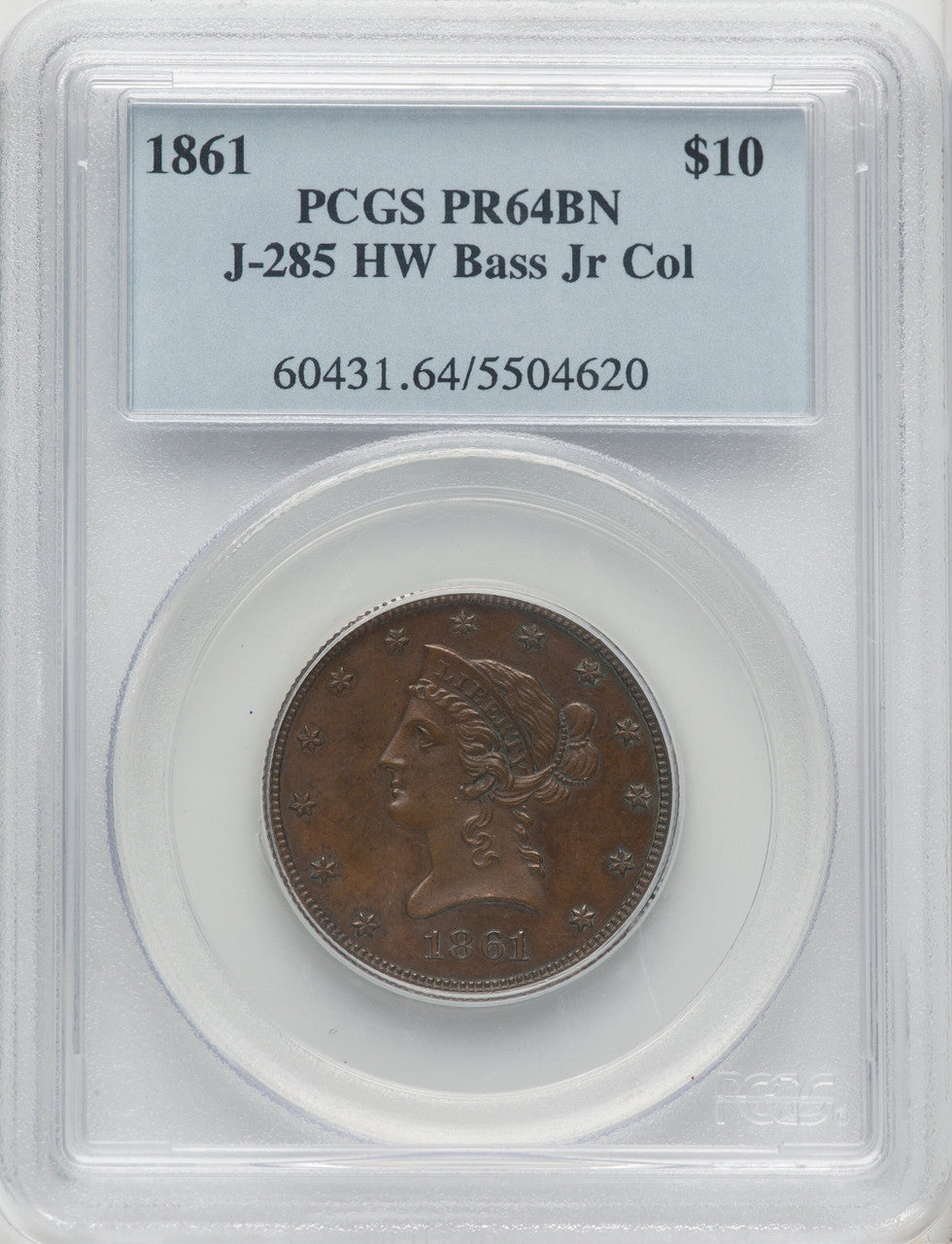 1861 $10 J-285 BN Patterns PCGS MS64
