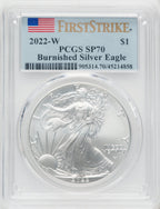 2022-W Burnished Silver Eagle First Strike PCGS SP70