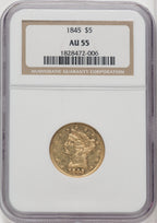 1845 $5 Liberty Half Eagle NGC AU55