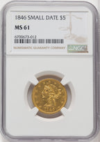 1846 $5 Small Date Liberty Half Eagle NGC MS61