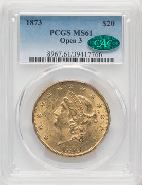 1873 $20 OPEN 3 CAC Liberty Double Eagle PCGS MS61 (766306014)