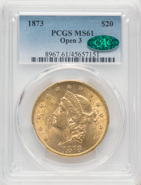 1873 $20 OPEN 3 CAC Liberty Double Eagle PCGS MS61 (766215019)