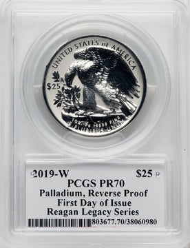 2019-W $25 Palladium Reverse Proof First Day of Issue Reagan Legacy Series PCGS PR70