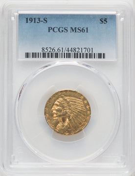 1913-S $5 Indian Half Eagle PCGS MS61