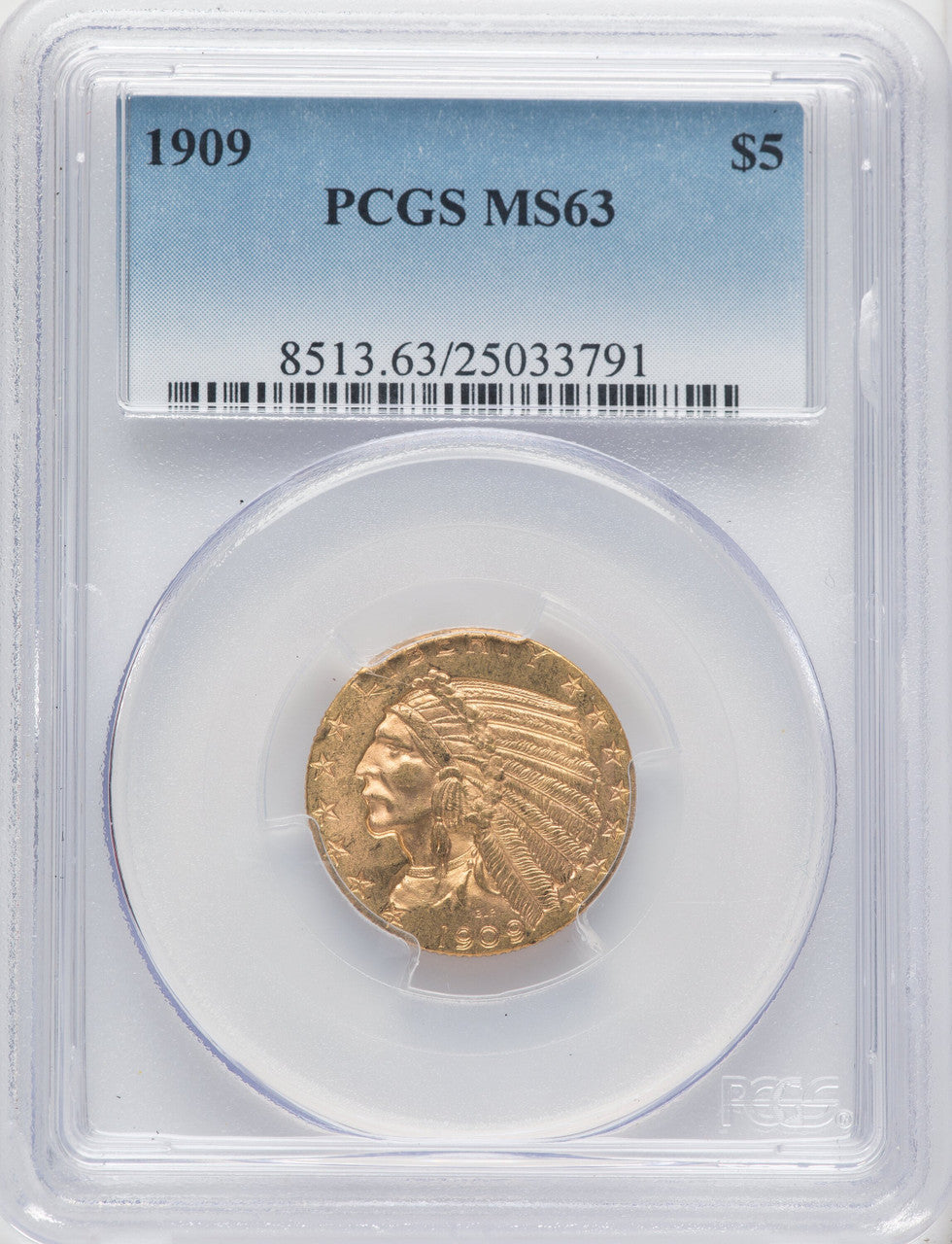 1909 $5 Indian Half Eagle PCGS MS63