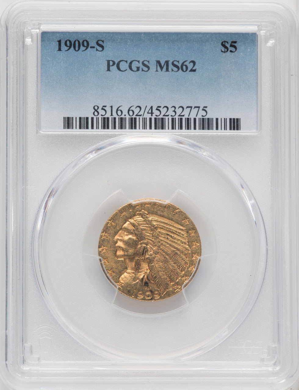 1909-S $5 Indian Half Eagle PCGS MS62