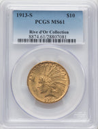 1913-S $10 Indian Eagle PCGS MS61