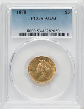 1878 $3 Three Dollar Gold Pieces PCGS AU53