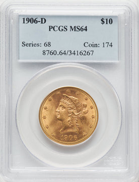 1906-D $10 Liberty Eagle PCGS MS64