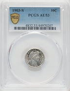 1903-S 10C Barber Dime PCGS AU53