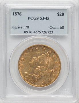 1876 $20 Liberty Double Eagle PCGS XF45