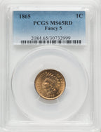 1865 1C Fancy 5 RD Indian Cent PCGS MS65