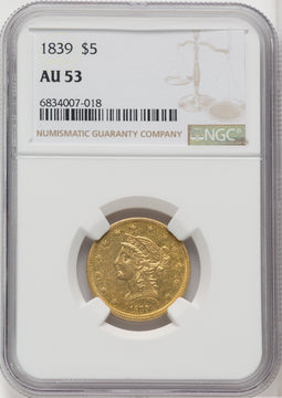 1839 $5 Liberty Half Eagle NGC AU53