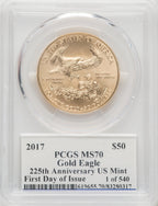 2017 $50 One-Ounce Gold Eagle First Day of Issue 1 of 540 Moy Signature PCGS MS70