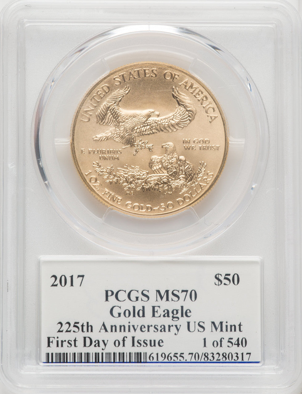2017 $50 One-Ounce Gold Eagle First Day of Issue 1 of 540 Moy Signature PCGS MS70
