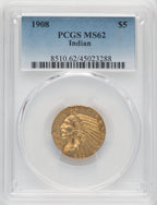 1908 $5 Indian Indian Half Eagle PCGS MS62
