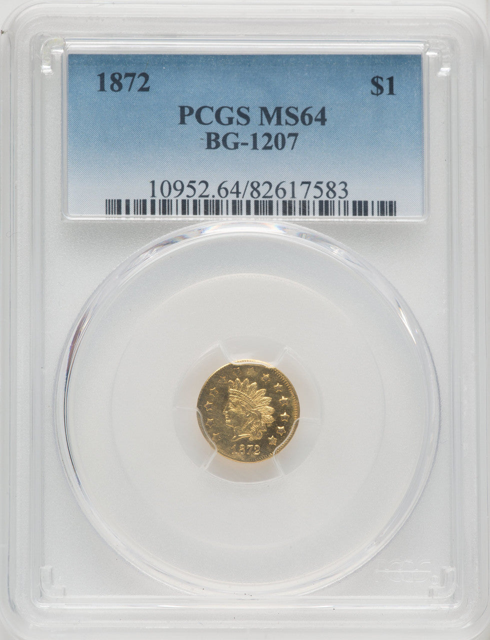 1872 Indian Round 1 Dollar BG-1207 R.4 California Fractional Gold PCGS MS64