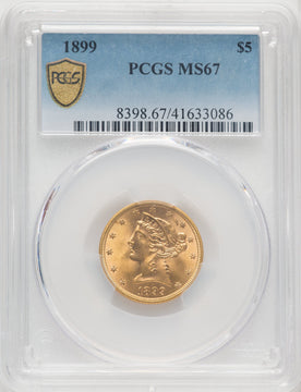 1899 $5 Liberty Half Eagle PCGS MS67