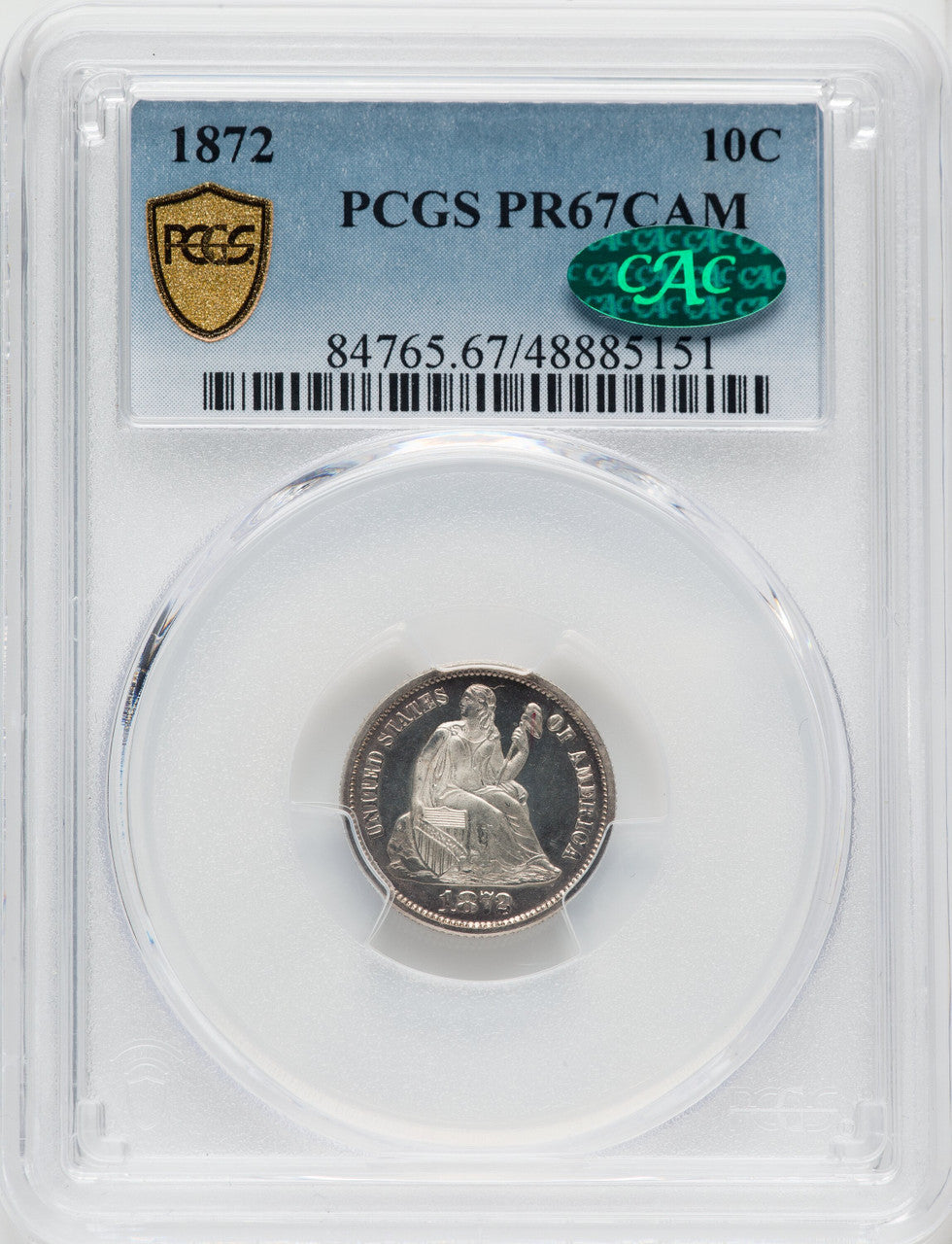 1872 10C CA CAC Proof Seated Dime PCGS PR67