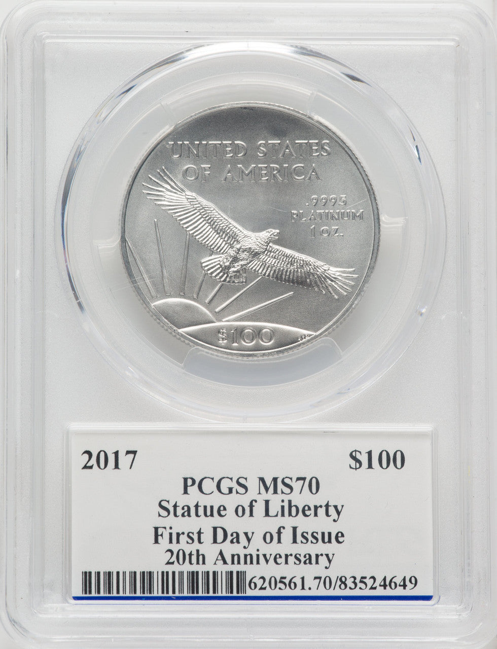 2017 $100 One-Ounce Platinum Eagle First Day of Issue PCGS MS70