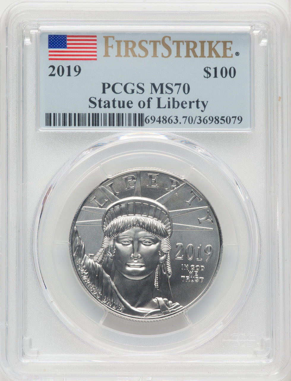 2019 $100 One-Ounce Platinum Eagle Statue of Liberty First Strike FS Flag PCGS MS70
