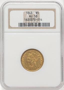 1843 $5 Liberty Half Eagle NGC AU58