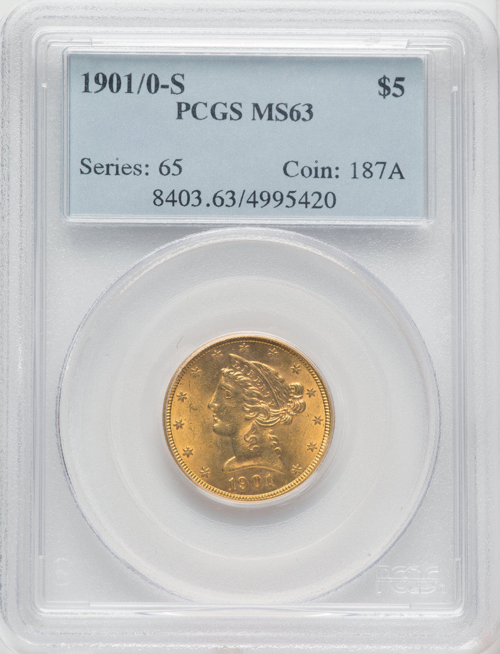 1901/0-S $5 Liberty Half Eagle PCGS MS63