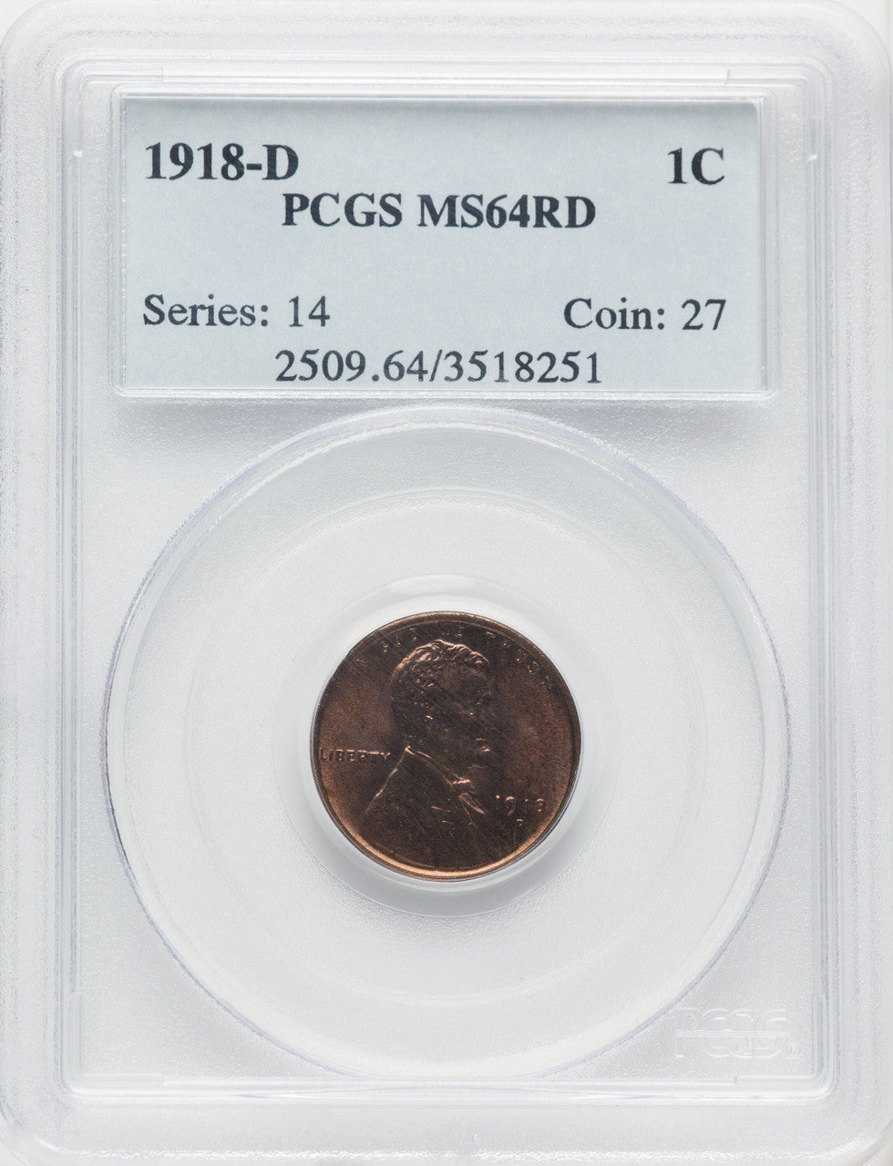 1918-D 1C RD Lincoln Cent PCGS MS64