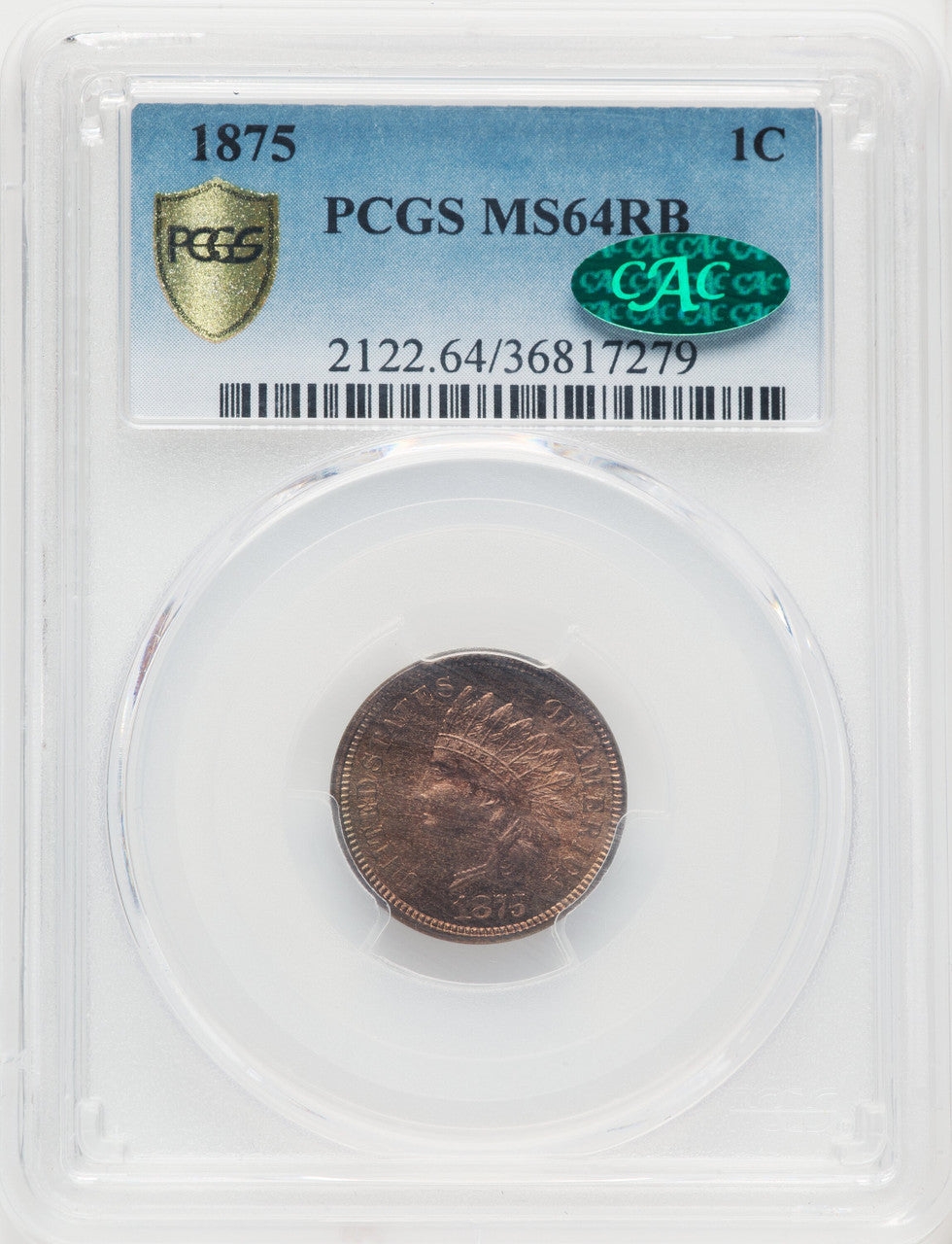 1875 1C RB CAC Indian Cent PCGS MS64