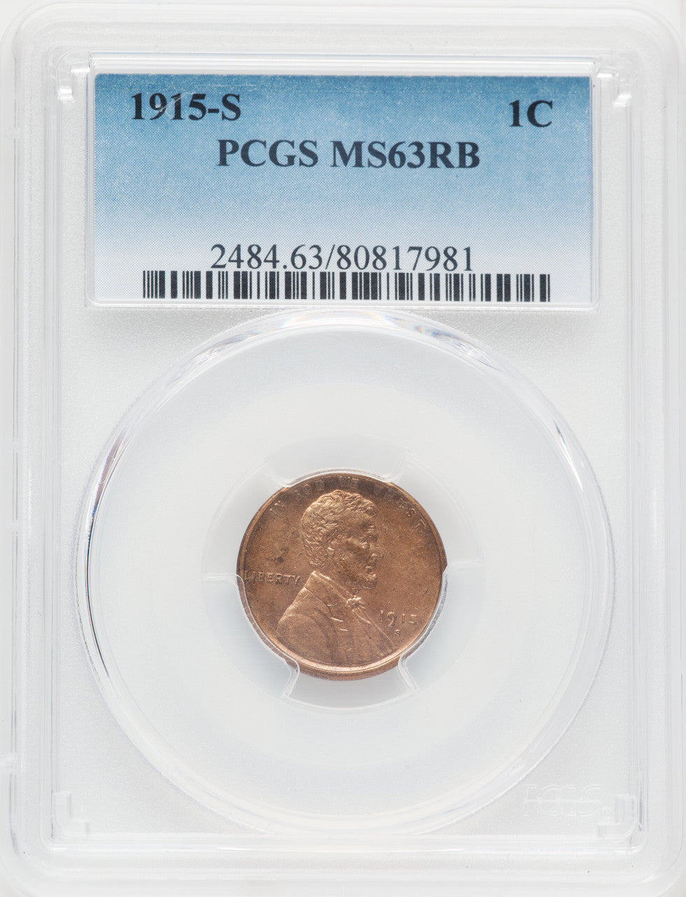 1915-S 1C RB Lincoln Cent PCGS MS63