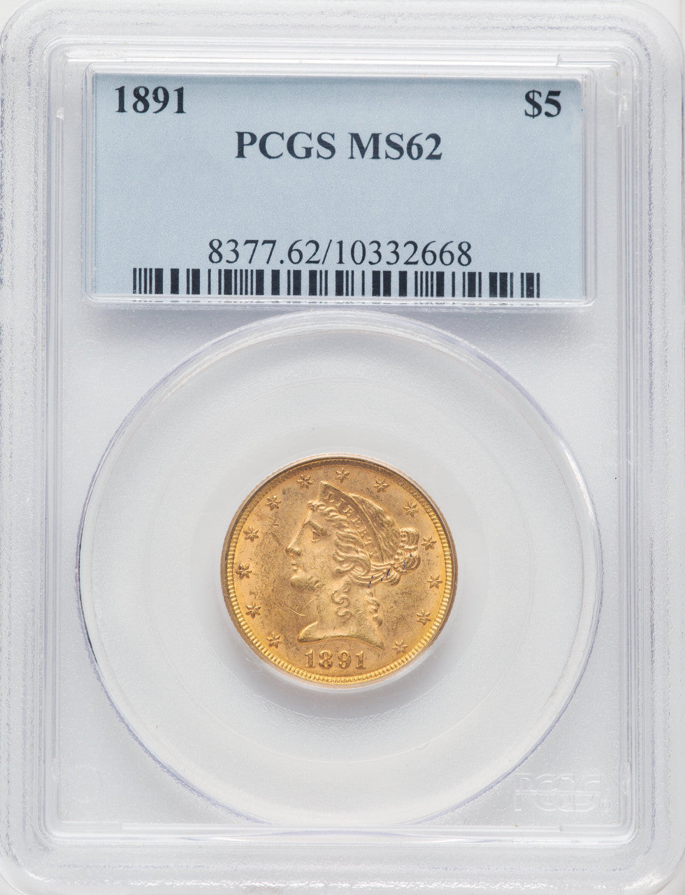 1891 $5 Liberty Half Eagle PCGS MS62