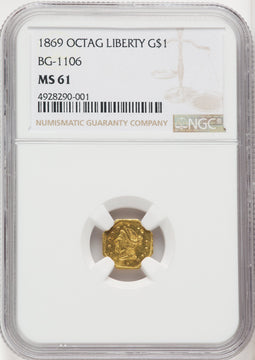1869 Liberty Octagonal 1 Dollar BG-1106 High R.4 California Fractional Gold NGC MS61