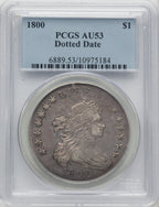 1800 S$1 Dotted Date Early Dollar PCGS AU53