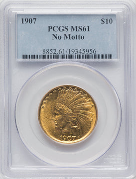 1907 $10 No Motto Brown Label Indian Eagle PCGS MS61