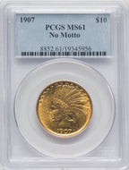 1907 $10 No Motto Brown Label Indian Eagle PCGS MS61