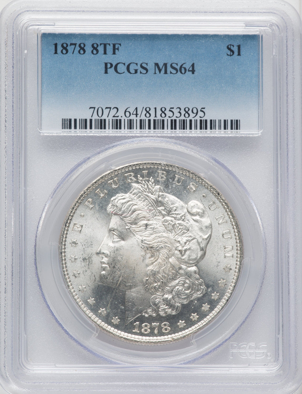 1878 8TF Morgan Silver Dollar PCGS MS64