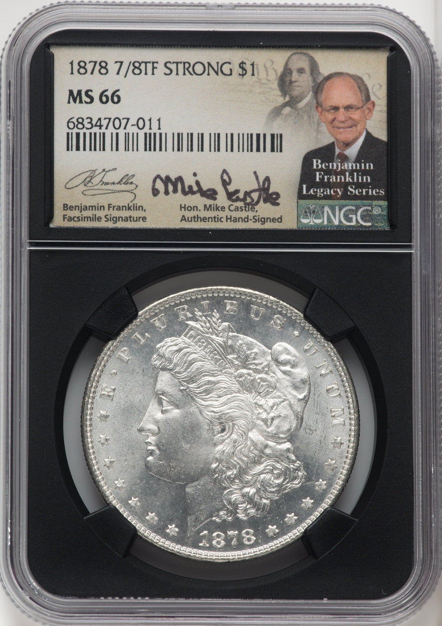 1878 7/8TF $1 STRONG Mike Castle Blk Core Franklin Series Morgan Dollar NGC MS66