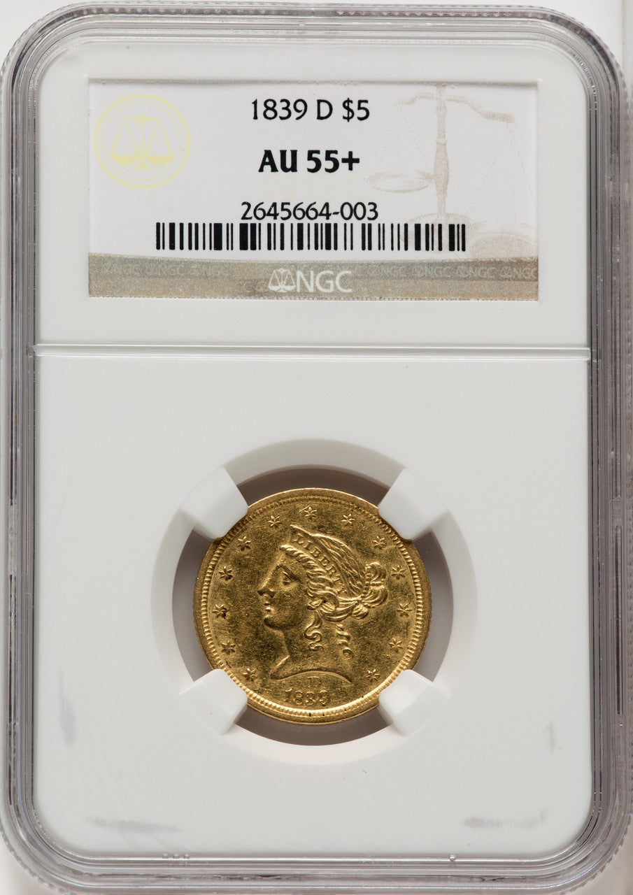 1839-D $5 Liberty Half Eagle NGC AU55+
