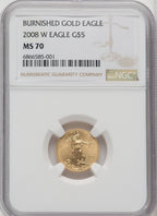 2008-W $5 Tenth-Ounce Gold Eagle Burnished Brown Label NGC MS70