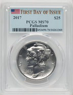 2017 $25 One Ounce Palladium First Day of Issue PCGS MS70 (766391002)
