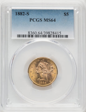 1882-S $5 Liberty Half Eagle PCGS MS64