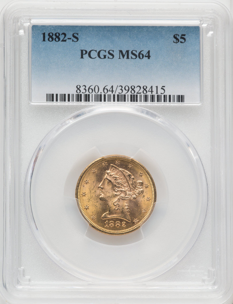 1882-S $5 Liberty Half Eagle PCGS MS64