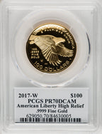 2017-W $100 American Liberty High Relief Premier 1 of 500 PCGS PR70